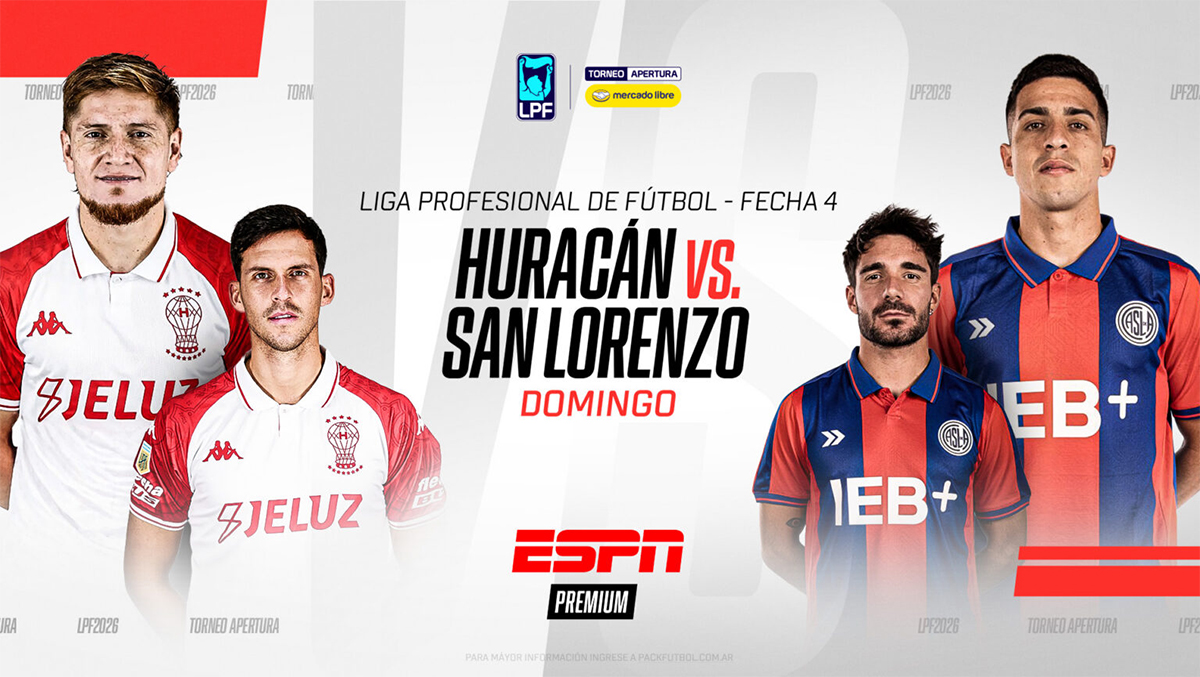 Clásico picante de Huracán vs. San Lorenzo y River vs. Tigre en duelo de invictos por ESPN Premium